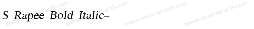 S Rapee Bold Italic字体转换